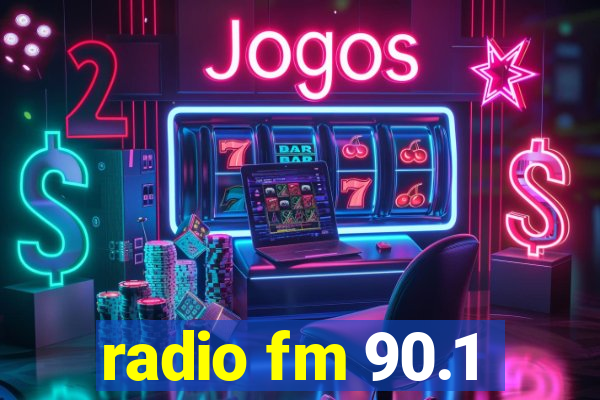 radio fm 90.1